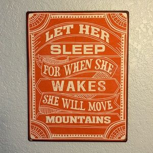 Tin sign. 12x16. Intentionally distressed